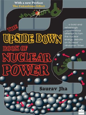 cover image of The Upside Down Book of Nuclear Power